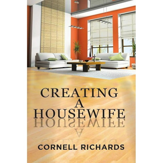 Creating a Housewife