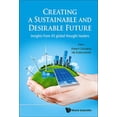 thumbnail image 1 of Creating a Sustainable and Desirable Future, (Paperback), 1 of 1