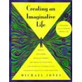 thumbnail image 1 of Pre-Owned Creating an Imaginative Life (Paperback) 1573240117 9781573240116, 1 of 1