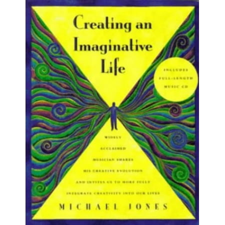 Pre-Owned Creating an Imaginative Life (Paperback) 1573240117 9781573240116
