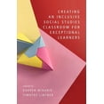 thumbnail image 1 of Creating an Inclusive Social Studies Classroom for Exceptional Learners, (Paperback), 1 of 1