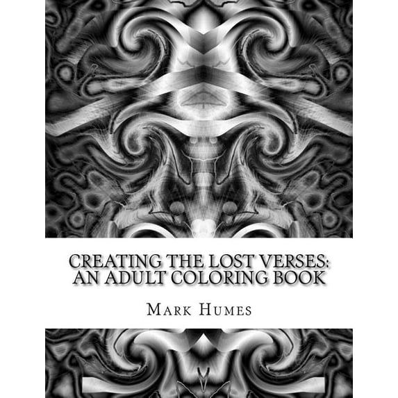 Creating the Lost Verses: An Adult Coloring Book