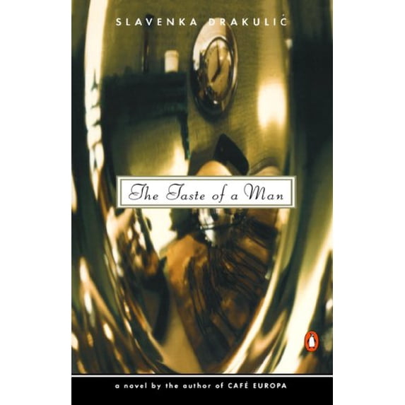 Pre-Owned The Taste of a Man (Volume 0) (Paperback) 0140266224 9780140266221