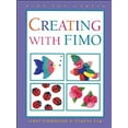 thumbnail image 1 of Pre-Owned Creating with Fimo? (Paperback) by Libby Nicholson, Yvonne Lau, Kids Can Press Inc, 1 of 1