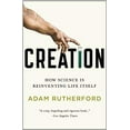 thumbnail image 1 of Pre-Owned Creation: How Science Is Reinventing Life Itself (Paperback) 1617230111 9781617230110, 1 of 1