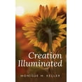 thumbnail image 1 of Creation Illuminated, (Paperback), 1 of 1