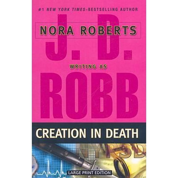 Pre-Owned Creation in Death (Paperback) 1594132712 9781594132711