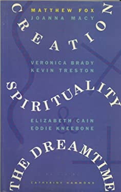 Pre-Owned Creation, Spirituality, and the Dreamtime 9780855743642