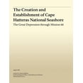 thumbnail image 1 of Creation and Establishment of Cape Hatteras National Seashore : The Great Depression Through Mission 66, 1 of 1