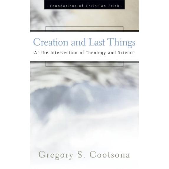 Pre-Owned Creation and Last Things (Paperback) 0664501605 9780664501600
