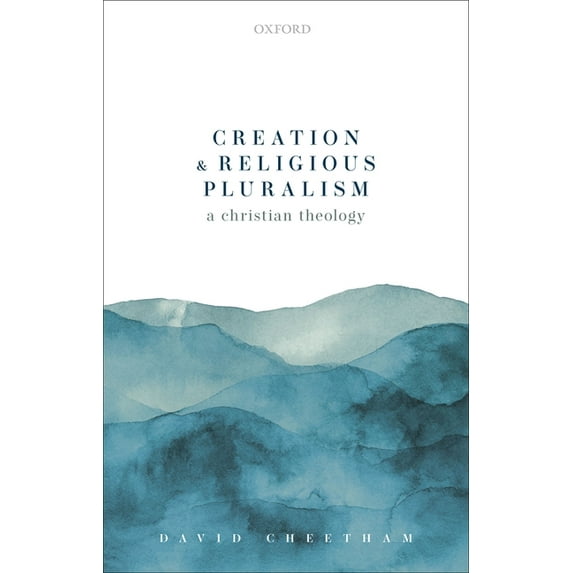 Creation and Religious Pluralism, (Hardcover)