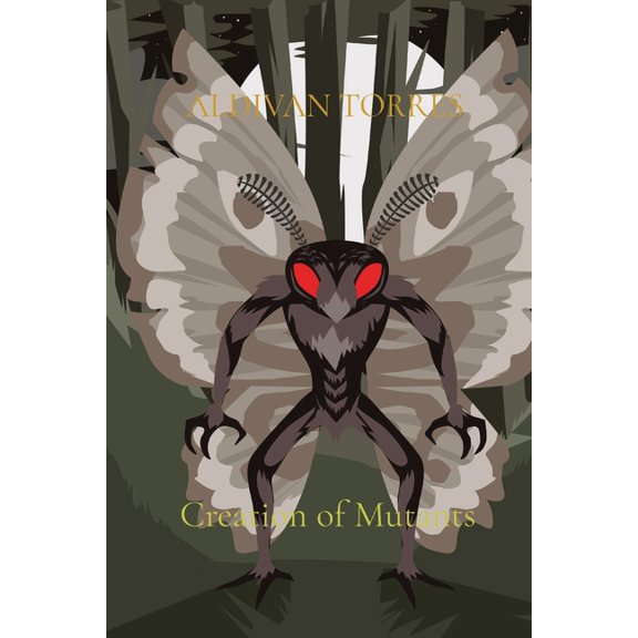 Creation of Mutants, (Paperback)