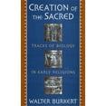 thumbnail image 1 of Creation of the Sacred: Tracks of Biology in Early Religions, (Paperback), 1 of 1