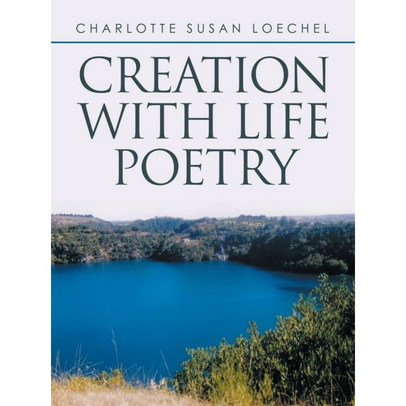 Creation with Life Poetry, (Paperback)