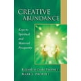 thumbnail image 1 of Pre-Owned Creative Abundance: Keys to Spiritual and Material Prosperity (Paperback) 0922729387 9780922729388, 1 of 1
