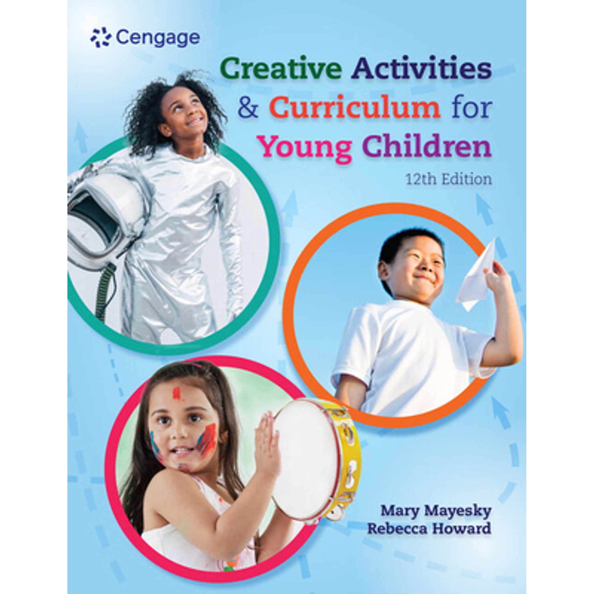 Mindtap Course List Creative Activities and Curriculum for Young Children, (Paperback)