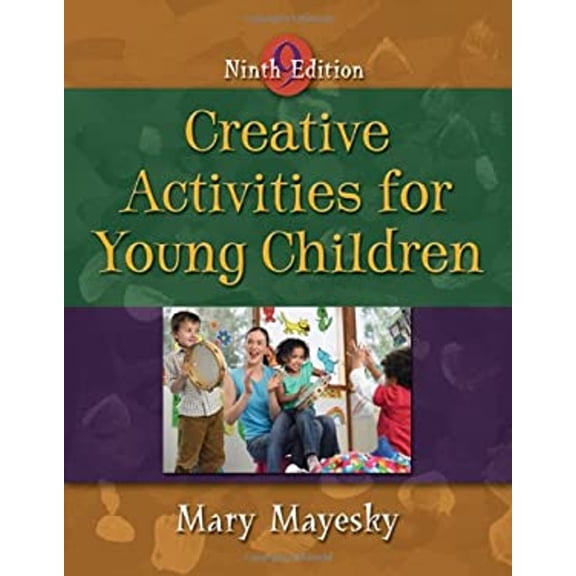 Pre-Owned Creative Activities for Young Children (Paperback) 1428321802 9781428321809