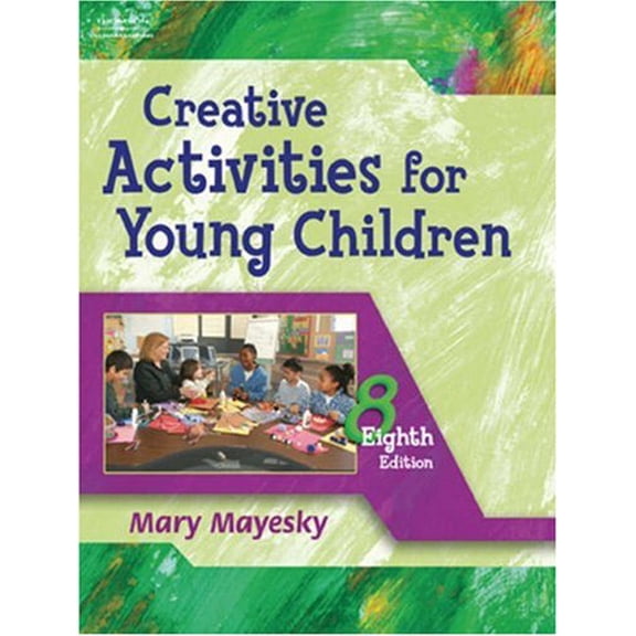 Pre-Owned Creative Activities for Young Children (Paperback) 140187245X 9781401872458