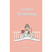 Creative Awakenings, Paperback