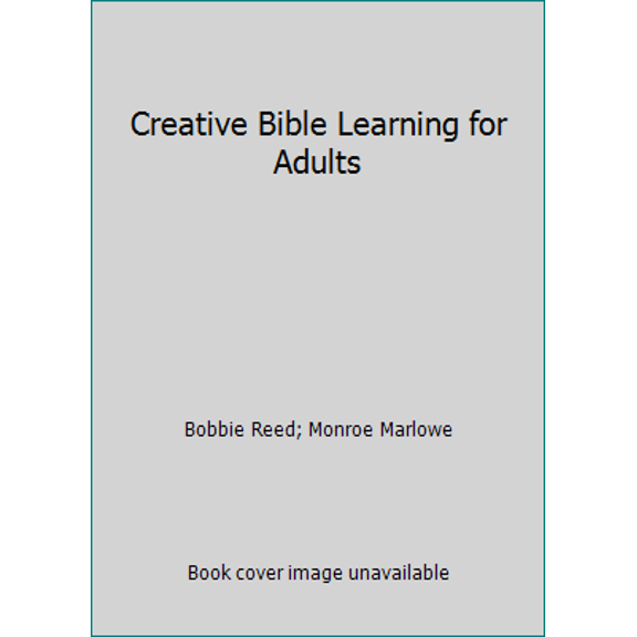 Pre-Owned Creative Bible Learning for Adults (Paperback) 0830704809 9780830704804