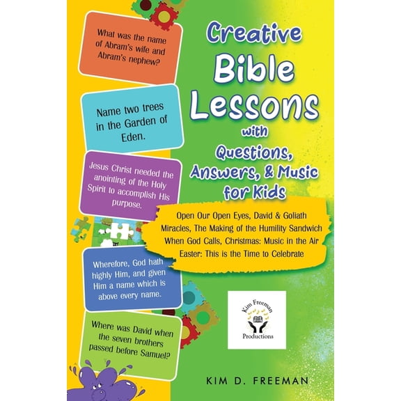 Creative Bible Lessons With Questions, Answers, & Music for Kids, (Paperback)