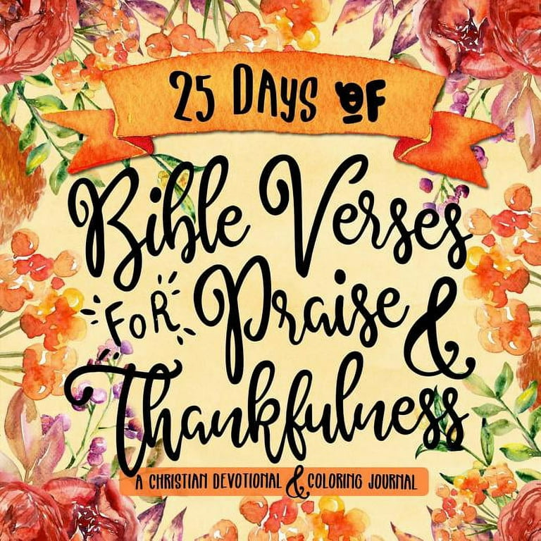 Creative Bible Study Workbook: 25 Days of Bible Verses for Praise 