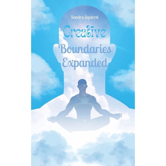 Creative Boundaries Expanded, (Paperback)