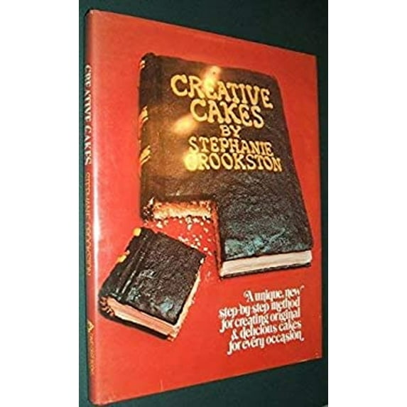 Pre-Owned Creative Cakes (Hardcover) 0394424999 9780394424996