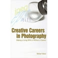 thumbnail image 1 of Pre-Owned Creative Careers in Photography: Making a Living with or Without a Camera (Paperback) 1581154690 9781581154696, 1 of 1