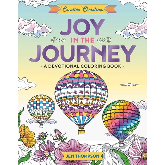 Creative Christian Joy in the Journey: A Devotional Coloring Book, (Spiral-Bound)
