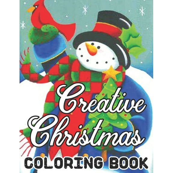 Creative Christmas Coloring Book: Beautiful Illustrations. We've included 50 unique images for you to express your creativity and make masterpieces. Which colors will you choose for this book (Paperba