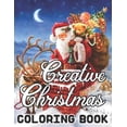 thumbnail image 1 of Creative Christmas Coloring Book Paperback Details : An Adult Beautiful grayscale images of Winter Christmas holiday scenes, Santa, reindeer, elves, tree lights (Life Holiday Christmas Fun) Relief and Relaxation Design (Paperback), 1 of 1