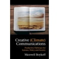 thumbnail image 1 of Creative (Climate) Communications, (Paperback), 1 of 1