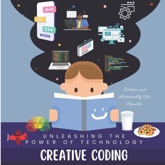 Creative Coding: Unleashing the Power of Technology, (Paperback)