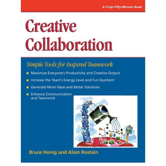 Pre-Owned Creative Collaboration: Simple Tools for Inspired Teamwork (Fifty-minute Series) Paperback