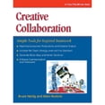 thumbnail image 1 of Pre-Owned Creative Collaboration: Simple Tools for Inspired Teamwork (Fifty-minute Series) (Paperback) 1560526874 9781560526872, 1 of 1