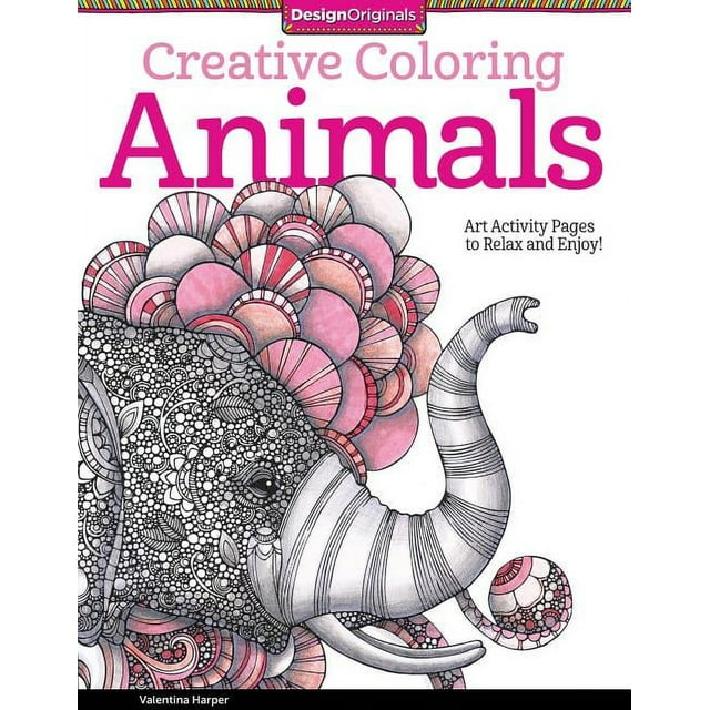 Creative Coloring Book Creative Coloring Animals Art Activity Pages to
