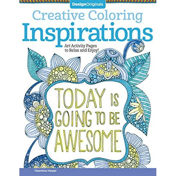 Pre-Owned Creative Coloring Inspirations: Art Activity Pages to Relax and Enjoy! Design Originals 30 Motivating Creative Art Activities on High-Quality, Extra-Thick Perforated Pages that Wont B
