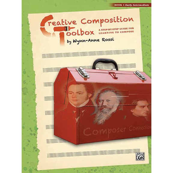 Pre-Owned Creative Composition Toolbox, Bk 4: A Step-By-Step Guide for Learning to Compose (Paperback) 0739089056 9780739089057