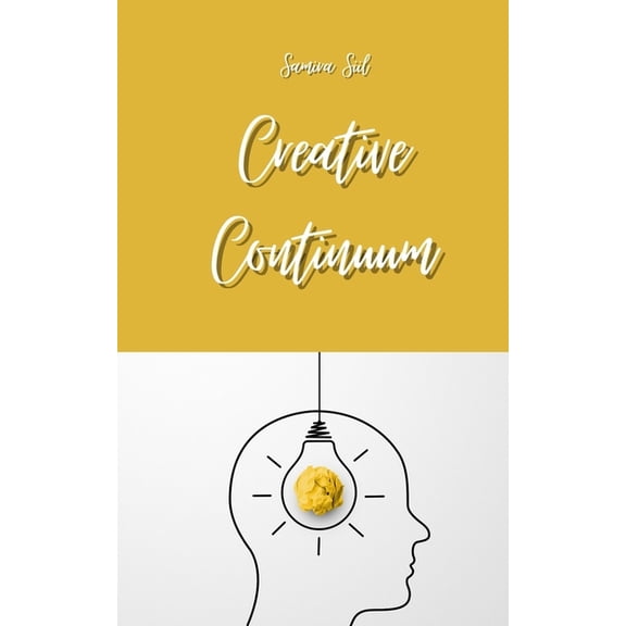 Creative Continuum, (Paperback)