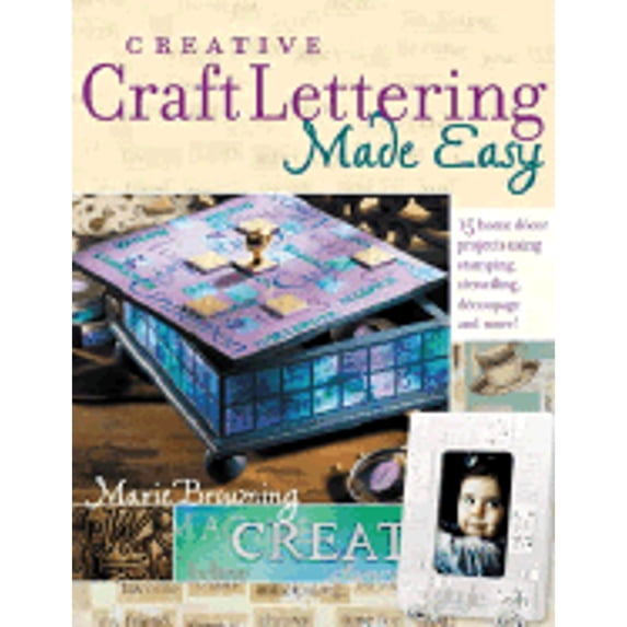 Pre-Owned Creative Craft Lettering Made Easy (Paperback) 9781581806472