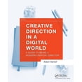 thumbnail image 1 of Creative Direction in a Digital World: A Guide to Being a Modern Creative Director, (Paperback), 1 of 1