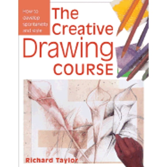 Creative Drawing Course (Paperback) 0715314491 9780715314494