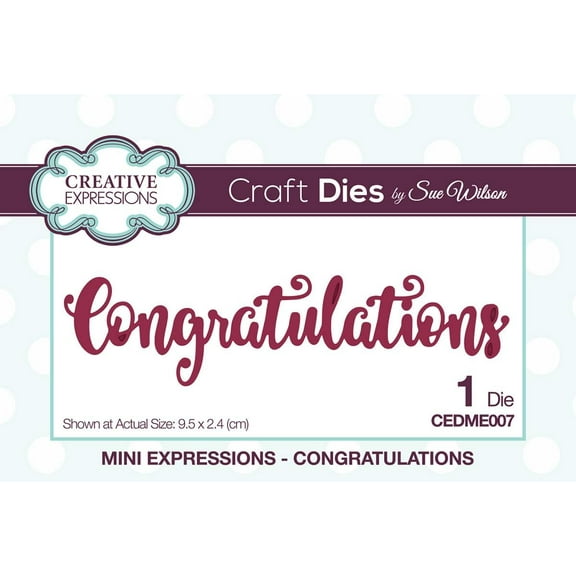 Creative Expressions Craft Dies By Sue Wilson-Mini Expressions-Congratulations
