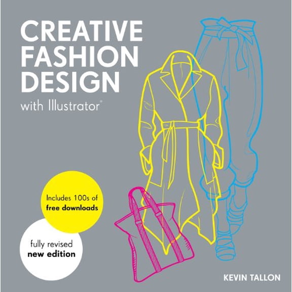 Pre-Owned Creative Fashion Design with Illustrator® (Paperback) 1849941203 9781849941204