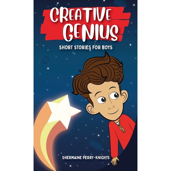 Creative Genius: Short Stories for Boys, (Hardcover)