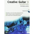 thumbnail image 1 of Pre-Owned Creative Guitar 3: Recording Effects, Book & CD (Paperback) by Phil Hilborne, Ace, 1 of 1
