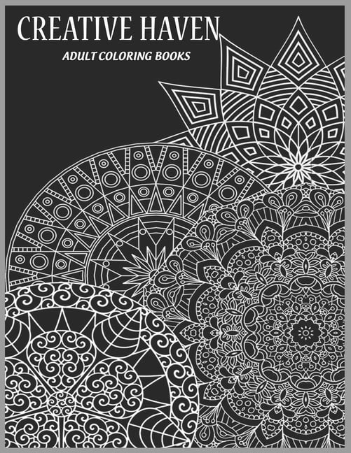 Creative Haven Adult Coloring Books Anti Stress Art Therapy for Busy People Coloring Pages for Meditation and Happiness Best art therapy coloring