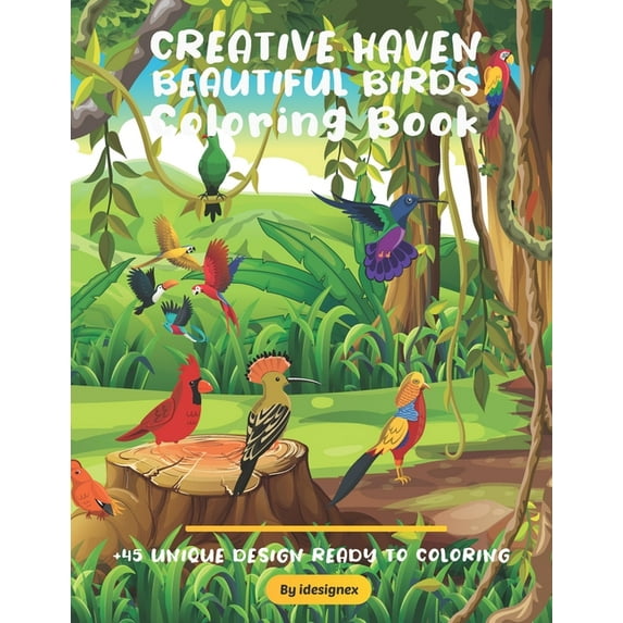 Creative Haven Beautiful Birds Coloring Book : A Beautiful Collection of Birds Designs For Bids Lovers ( Creative Haven Coloring Book ). (Paperback)