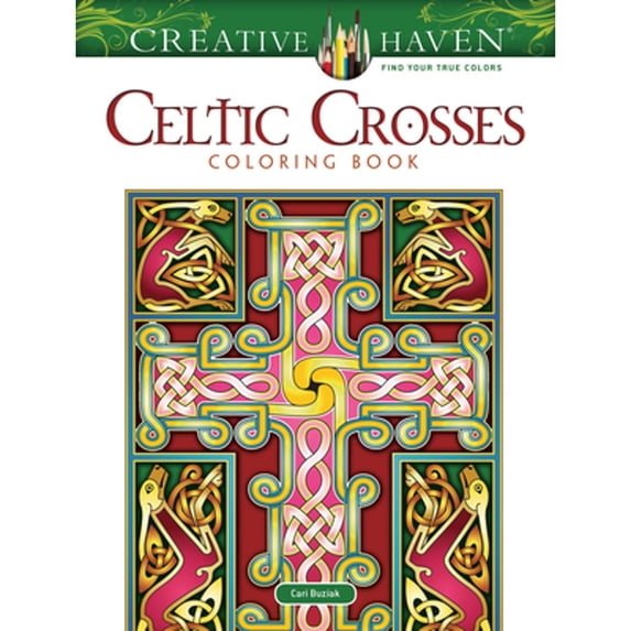 Pre-Owned Creative Haven Celtic Crosses Coloring Book (Paperback) 0486826686 9780486826684